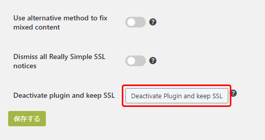 Deactivate plugin and keep SSL